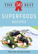 The 50 Best Superfood Recipes