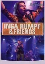 Rumpf Inga & Friends - At Rockpalast
