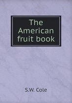 The American fruit book