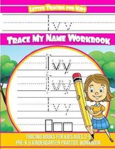 Ivy Letter Tracing for Kids Trace My Name Workbook