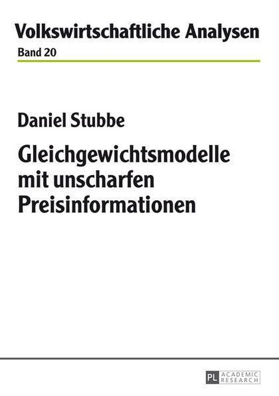 Volkswirtschaftliche Analysen 20 - Gleichgewichtsmodelle mit ... - cover