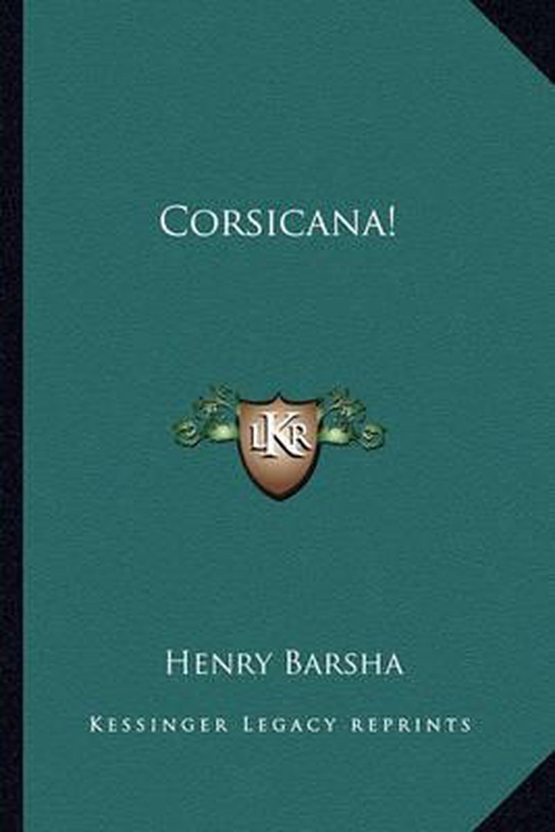 Corsicana! van Henry Barsha