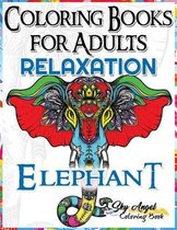 Coloring Books for Adults Relaxation: Elephant Coloring Book for Adults Relaxation
