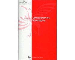 Conflictbeheersing bij opzegging