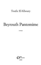Littératures - Beyrouth pantomime