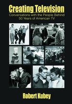 Routledge Communication Series- Creating Television