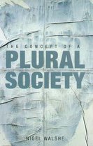 The Concept of the Plural Society