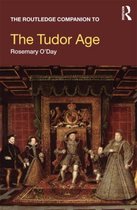 Routledge Companion To The Tudor Age