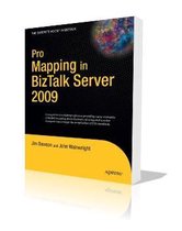 Pro Mapping in BizTalk Server 2009