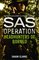 SAS Operation - Headhunters of Borneo (SAS Operation)