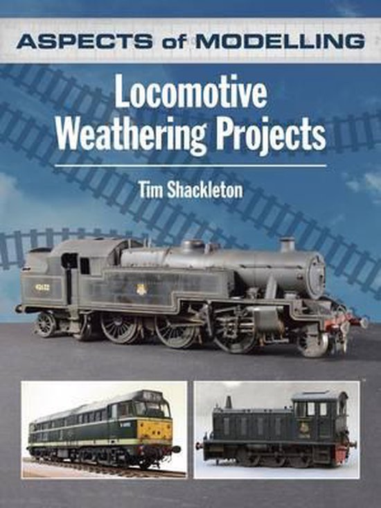 Aspects Modelling Locomotive Weathering - cover