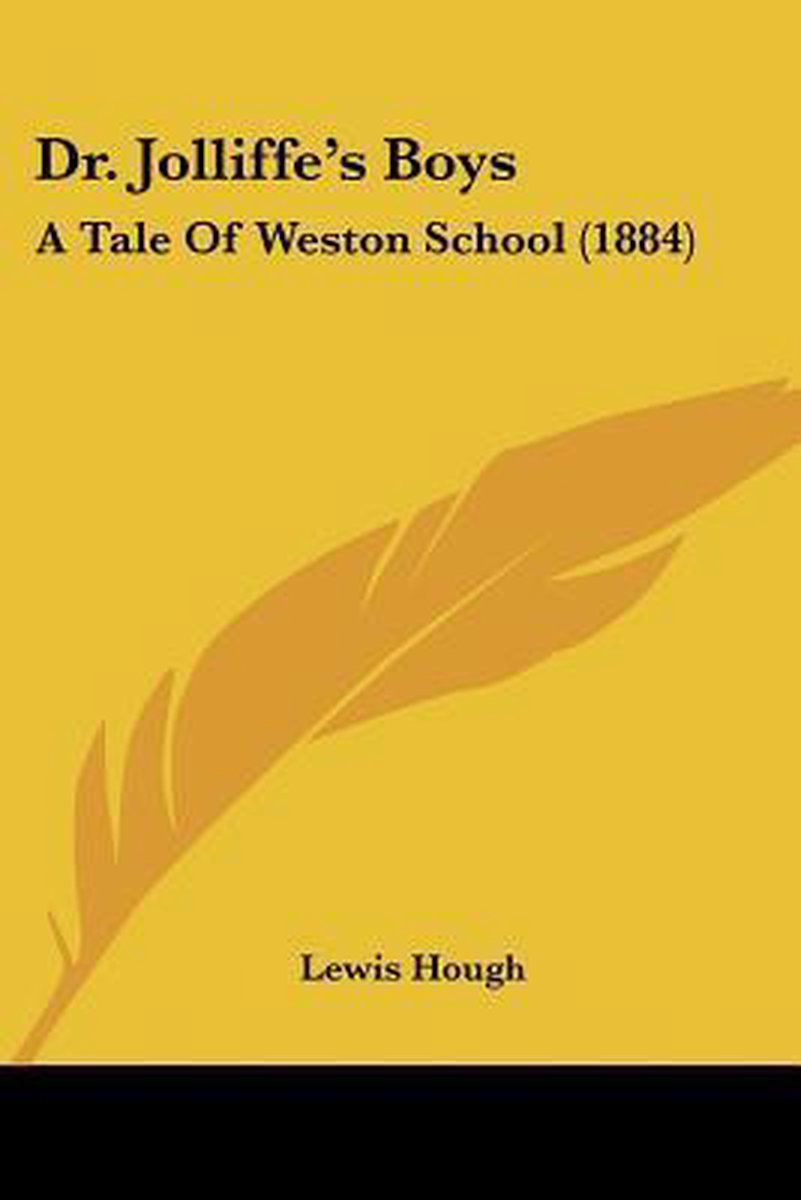 Dr. Jolliffe's Boys van Lewis Hough