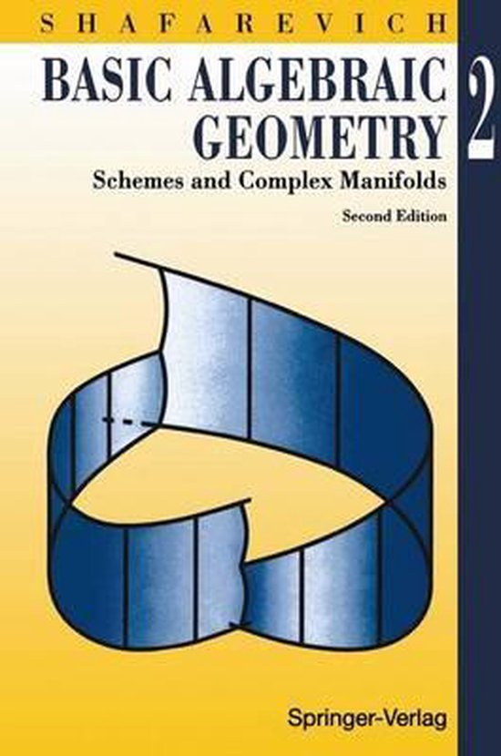 Basic Algebraic Geometry 9783540575542 Igor R. Shafarevich Boeken