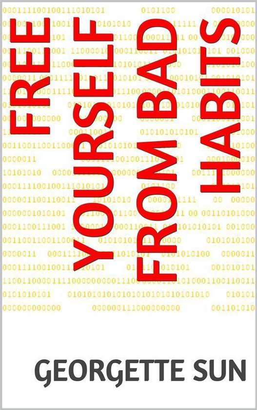 Free Yourself From Bad Habits - cover