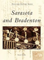 Postcard History Series - Sarasota and Bradenton