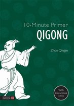 10 Minute Primer Qigong