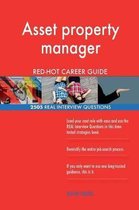 Asset Property Manager Red-Hot Career Guide; 2505 Real Interview Questions