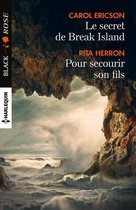Le secret de Break Island - Pour secourir son fils
