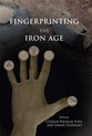 Fingerprinting The Iron Age Approaches