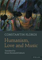 Humanism, Love and Music