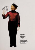 66th Art Directors Annual and the First Annual International Exhibition