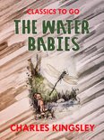 Classics To Go - The Water-Babies