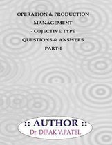 Operation and Production Management- Objective Type Questions and Answers Part-I