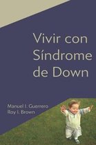 Vivir con Sindrome de Down