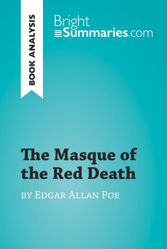 BrightSummaries.com - The Masque of the Red Death by Edgar A ... - cover