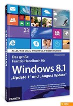 Das Große Franzis Handbuch für Windows 8.1 "Update 1" und "August Update"