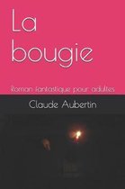 La Bougie