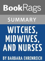 Study Guide: Witches, Midwives, and Nurses