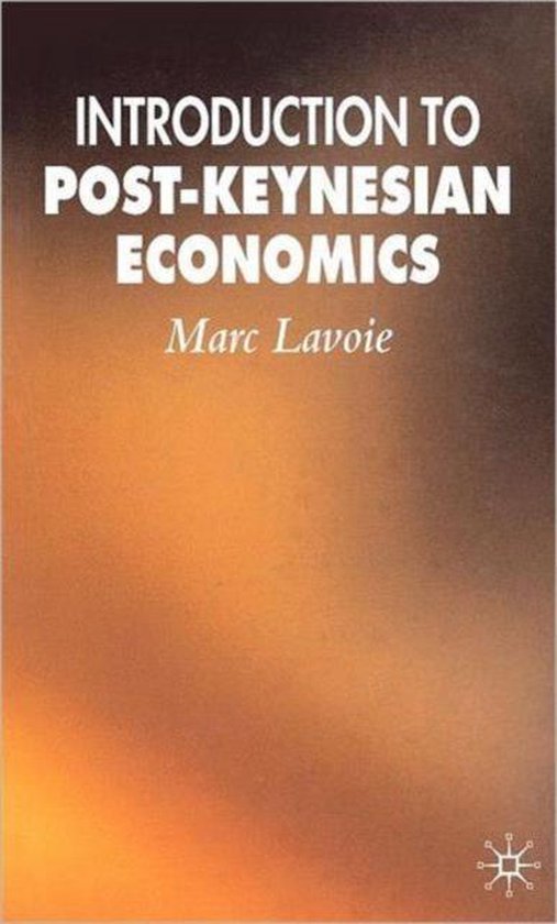 Introduction to Post-Keynesian Economics | 9780230007802 | M. Lavoie ...