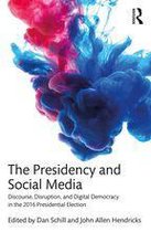 The Presidency and Social Media