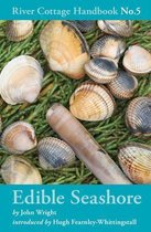 Edible Seashore River Cottage Handbook 5