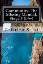Community: The Missing Manual, Stage 3 (b/w)