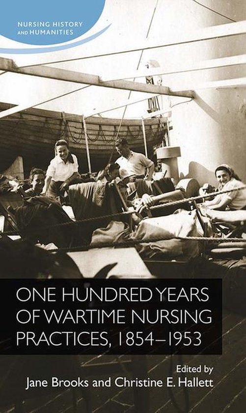 Nursing History and Humanities - One hundred years of wartim ... - cover