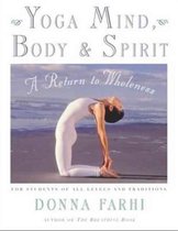 Yoga Mind Body & Spirit