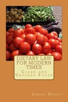 Dietary Law for Modern Times