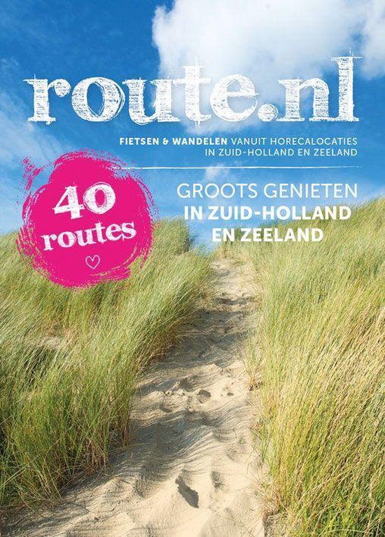 Groots genieten in Zuid-Holland en Zeeland - cover