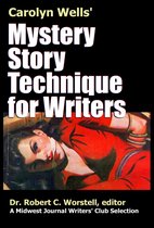 Omslag Carolyn Wells' Mystery Story Technique for Writers