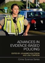 Advances in Evidence Based Policing