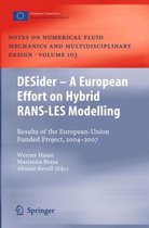 DESider - A European Effort on Hybrid RANS-LES Modelling