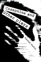 Cosephine and other plays