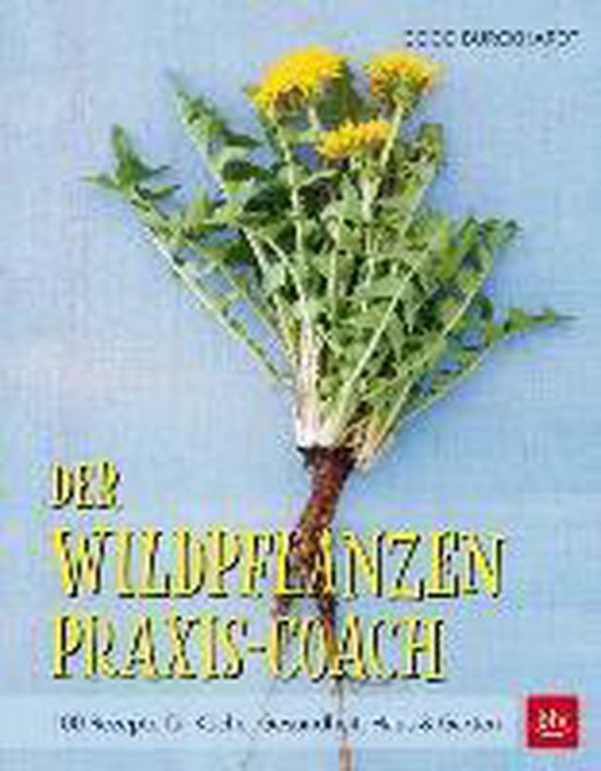 Der Wildpflanzen Praxis-Coach - cover