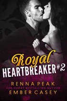 Royal Heartbreaker 2 - Royal Heartbreaker #2