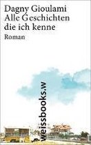 Alle Geschichten, die ich kenne
