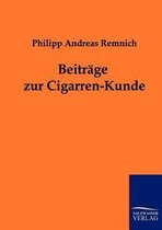 Beiträge zur Cigarren-Kunde