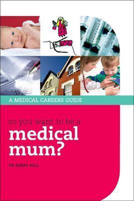 So You Want to Be a Medical Mum? - cover