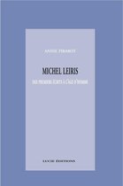 Essais Art et Lettres - Michel Leiris. Des premiers écrits à l'âge d'homme